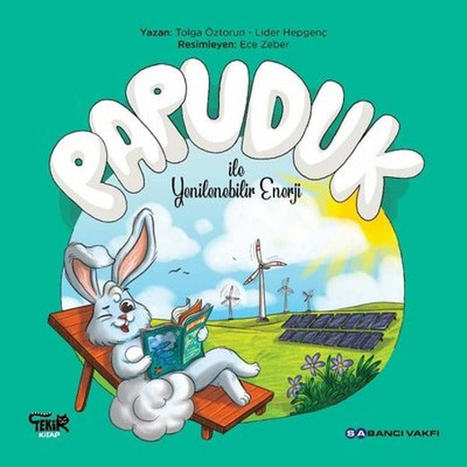 Papuduk ile Yenilenebilir Enerji | Tekir Kitap