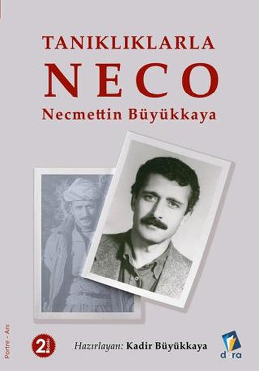 Tanıklıklarla NECO - Necmettin Büyükkaya | Dara Yayınları (Ciltsiz)