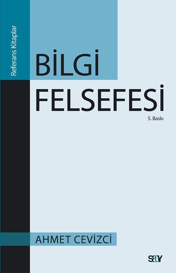 Bilgi Felsefesi | Say Yayınları