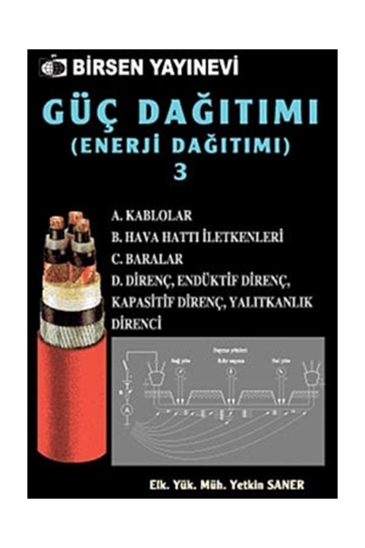 Güç Dağıtımı 3 | Birsen Yayınevi (Ciltsiz)