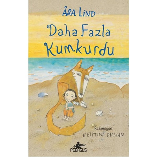 Daha Fazla Kumkurdu - 2 | Pegasus (Ciltli)
