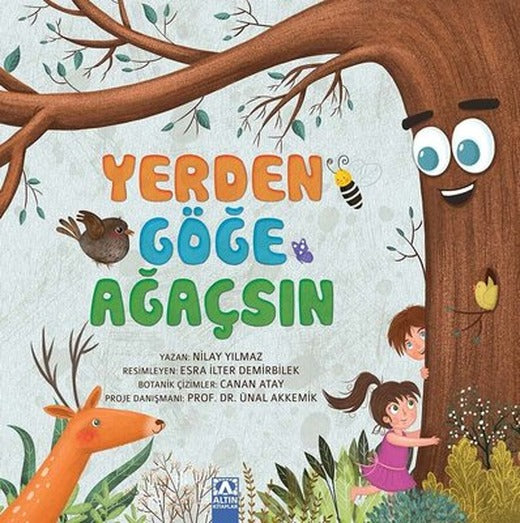 Yerden Göğe Ağaçsın | Altın Kitaplar