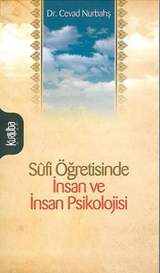 Sfi Öğretisinde İnsan ve İnsan Psikolojisi | Kurtuba (e-Kitap)