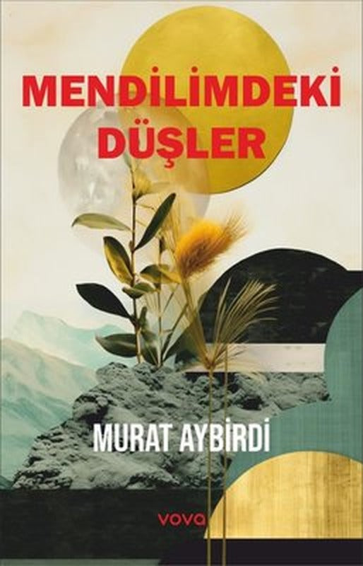 Mendilimdeki Düşler | Vova Yayınları (İnce Kapak)