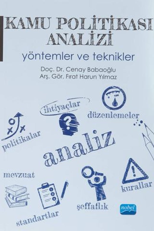Kamu Politikası Analizi Yöntemler ve Teknikler