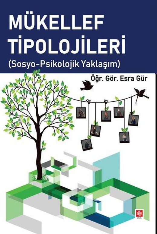 Mükellef Tipolojileri Sosyo - Psikolojik Yaklaşım | Ekin Basım Yayın (İnce Kapak)