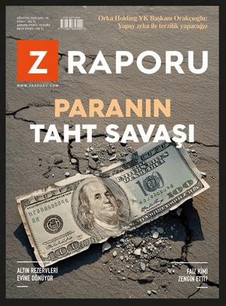 Z Raporu Dergisi Sayı: 75 Ağustos 2025 | Z Raporu Dergisi Yayınları (Ciltsiz) - Resim 1