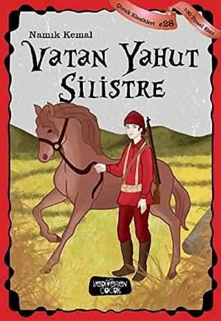 Vatan Yahut Silistre - Çocuk Klasikleri 28
