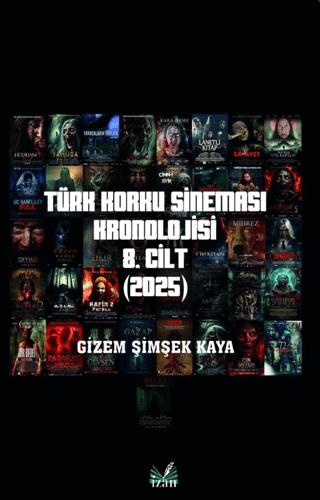 Türk Korku Sineması Kronolojisi 8. Cilt