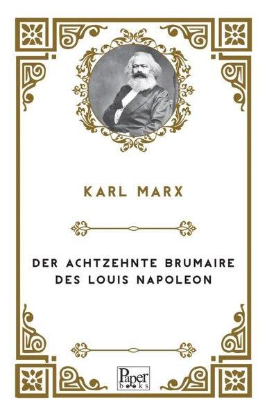 Der achtzehnte Brumaire des Louis Napoleon | Paper Books (İnce Kapak) - Resim 1