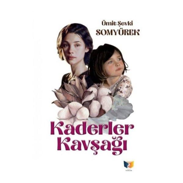 Kaderler Kavşağı | Ateş Yayınları (İnce Kapak) - Resim 1