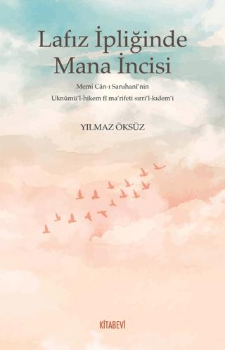Lafız İpliğinde Mana İncisi | Kitabevi Yayınları (Ciltsiz) - Resim 1