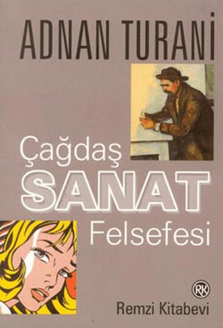 Çağdaş Sanat Felsefesi | Remzi Kitabevi (Ciltsiz) - Resim 1