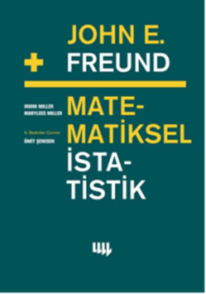John E. Freund'dan Matematiksel İstatistik | Literatür Yayıncılık (İnce Kapak) - Resim 1