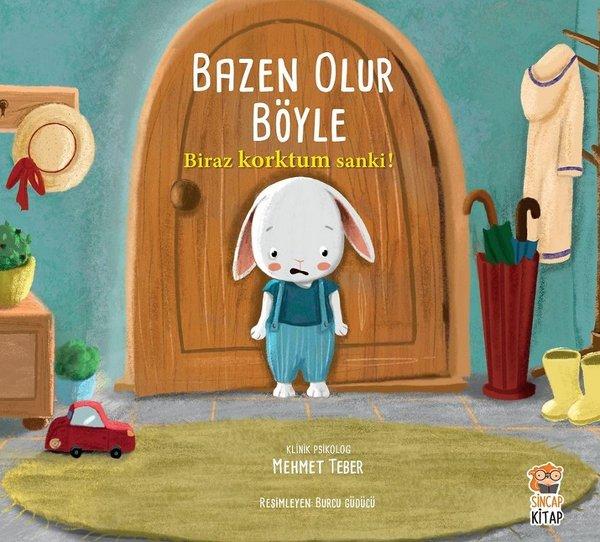 Bazen Olur Böyle - Biraz Korktum Sanki! | Sincap Kitap (İnce Kapak) - Resim 1