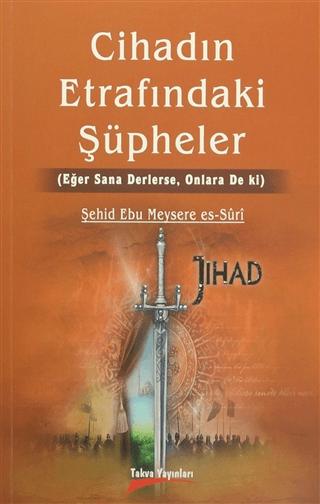Cihadın Etrafındaki Şüpheler | Takva Yayınları (Ciltsiz) - Resim 1