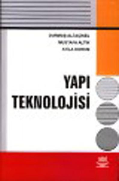 Yapı Teknolojisi | Nobel Akademik Yayıncılık (İnce Kapak) - Resim 1