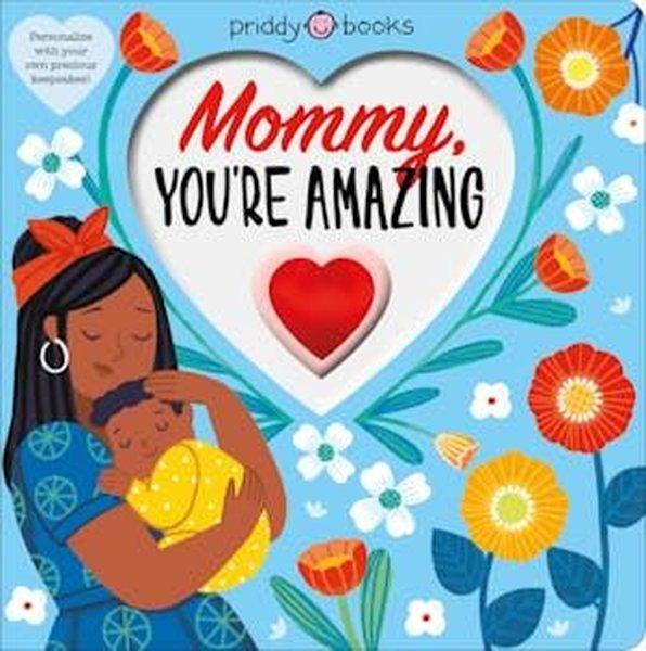 With Love: Mommy You're Amazing | Priddy Books (Ciltli) - Resim 1