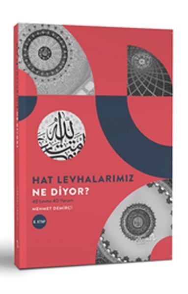 Hat Levhalarımız Ne Diyor? 40 Levha 40 Yorum 2. Kitap | alBaraka Yayınları (İnce Kapak) - Resim 1