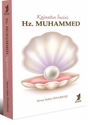 Kainatın İncisi Hz. Muhammed | Demlik Yayınları (Ciltsiz) - Resim 1