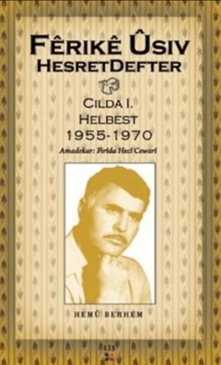 Hesret Defter Hemu Berhem Cilda: 1 | Lis Basın Yayın (Ciltsiz) - Resim 1