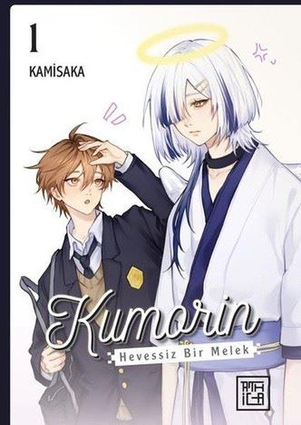 Kumorin: Hevessiz Bir Melek Cilt 1 | Athica Yayınları (İnce Kapak) - Resim 1