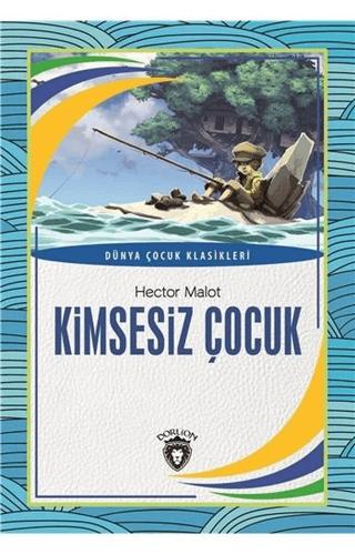 Kimsesiz Çocuk | Dorlion Yayınları (Ciltsiz) - Resim 1