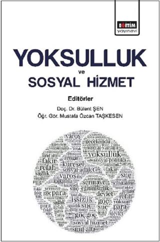 Yoksulluk ve Sosyal Hizmet | Eğitim Yayınevi - Bilimsel Eserler (Ciltsiz) - Resim 1