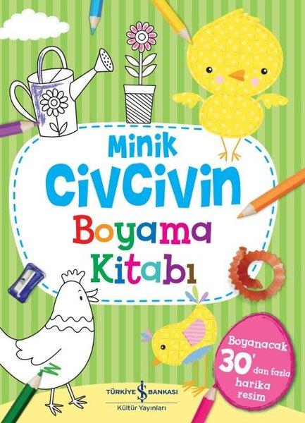 Minik Civcivin Boyama Kitabı | İş Bankası Kültür Yayınları (İnce Kapak) - Resim 1