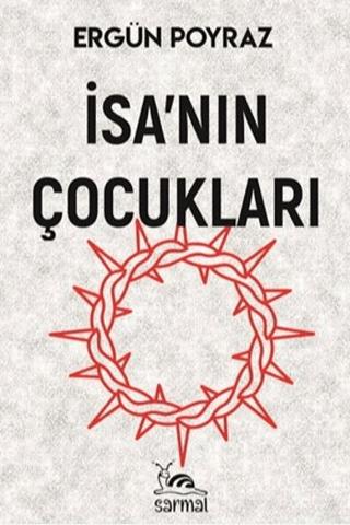 İsa’nın Çocukları | Sarmal Kitabevi (Ciltsiz) - Resim 1