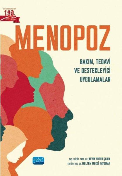 Menopoz - Bakım Tedavi ve Destekleyici Uygulamalar | Nobel Akademik Yayıncılık (İnce Kapak) - Resim 1