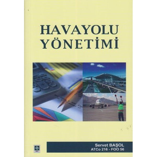 Havayolu Yönetimi | Ekin Basım Yayın (İnce Kapak)
