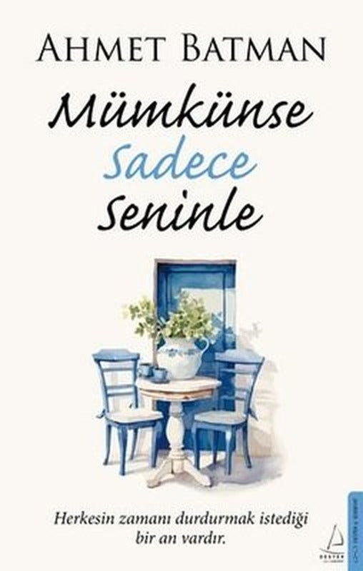 Mümkünse Sadece Seninle | Destek Yayınları (İnce Kapak)