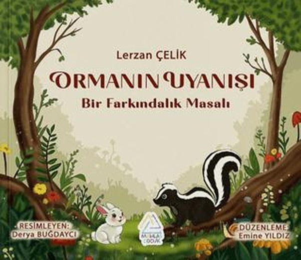 Ormanın Uyanışı - Bir Farkındalık Masalı