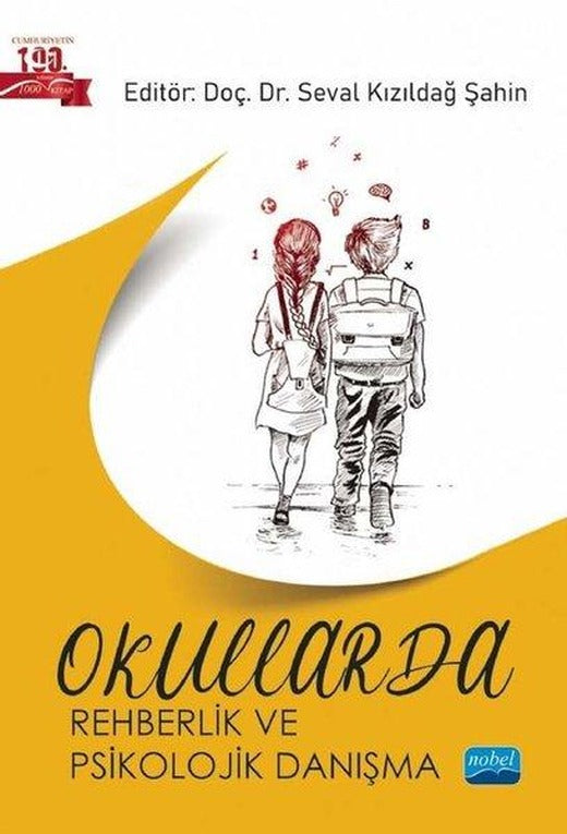 Okullarda Rehberlik ve Psikolojik Danışma | Nobel Akademik Yayıncılık (İnce Kapak)