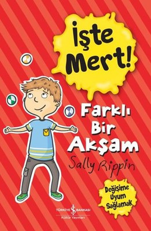 İşte Mert! Farklı Bir Yaşam | İş Bankası Kültür Yayınları