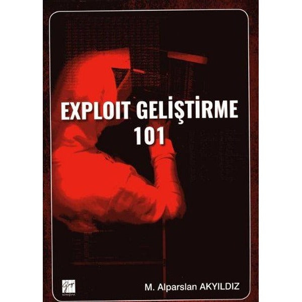 Exploit Geliştirme 101