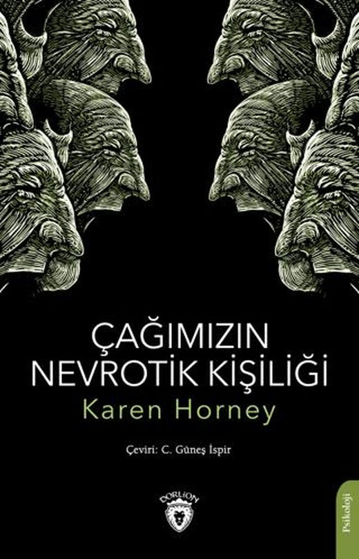 Çağımızın Nevrotik Kişiliği | Dorlion Yayınları (Ciltsiz)