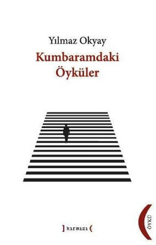 Kumbaramdaki Öyküler | Kırmızı Yayınları (İnce Kapak)