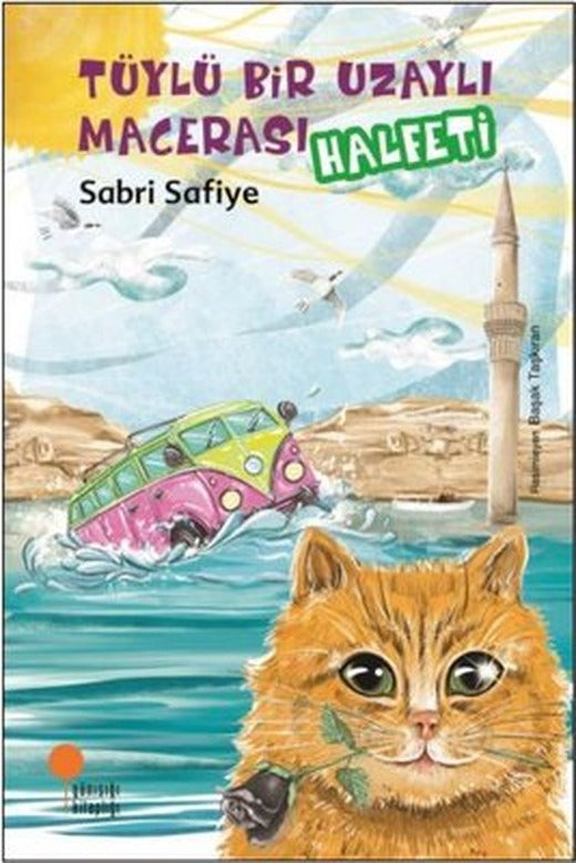 Tüylü Bir Uzaylı Macerası - Halfeti | Günışığı Yayınları