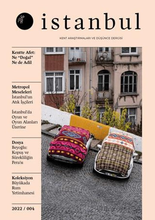 İPA İstanbul Dergisi 2022 / 004 | İPA İstanbul Dergisi (Ciltsiz)