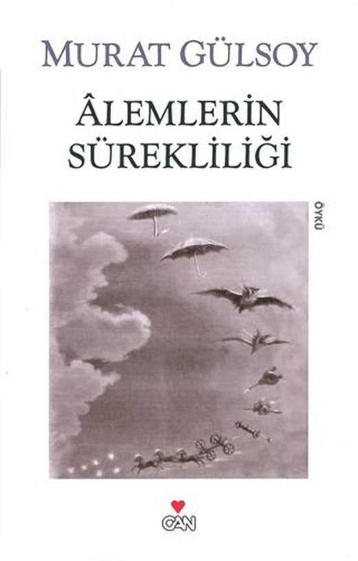 Alemlerin Sürekliliği | Can Yayınları (Ciltsiz)