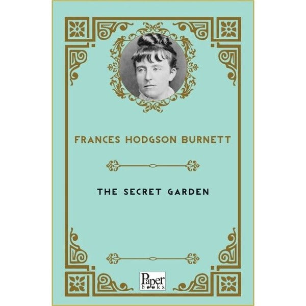 The Secret Garden | Paper Books (İnce Kapak)