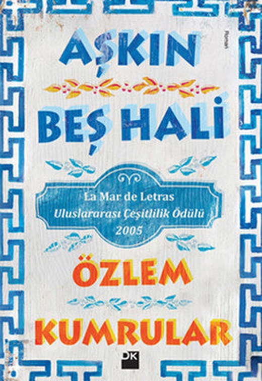 Aşkın Beş Hali | Doğan Kitap