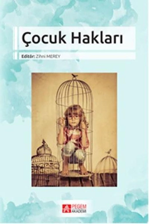 Çocuk Hakları | Pegem Akademi Yayıncılık (İnce Kapak)