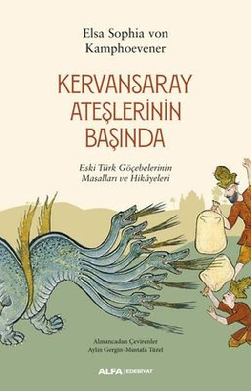 Kervansaray Ateşlerinin Başında | Alfa Yayınları