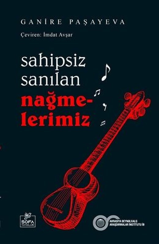 Sahipsiz Sanılan Nağmelerimiz