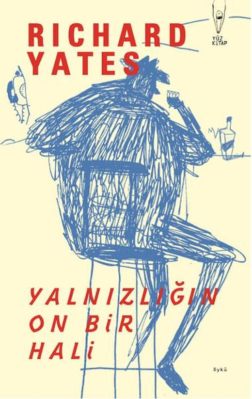 Yalnızlığın On Bir Hali | Yüz Kitap (İnce Kapak)