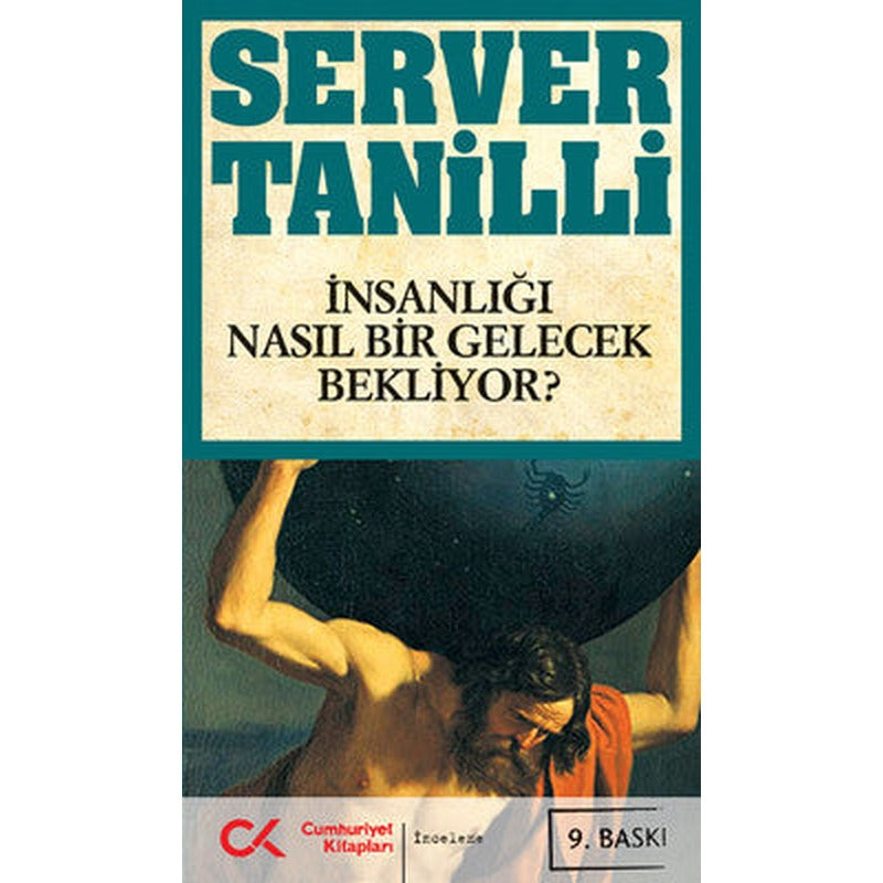 İnsanlığı Nasıl Bir Gelecek Bekliyor? | Cumhuriyet Kitapları