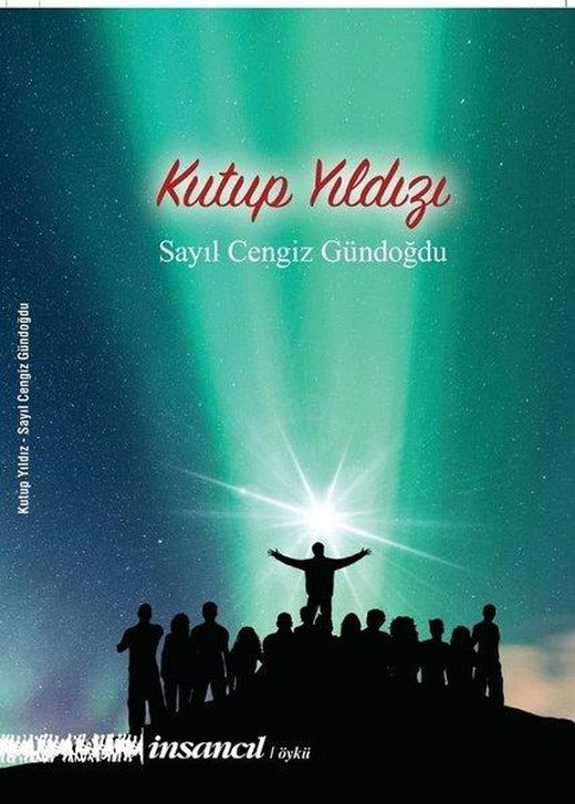 Kutup Yıldızı | İnsancıl Yayınları (İnce Kapak)